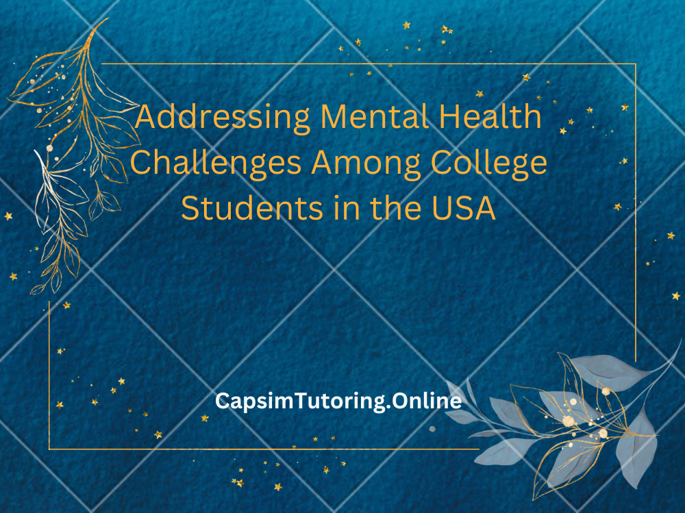 Addressing Mental Health Challenges Among College Students in the USA